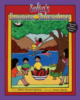 Sofia's Summer Adventure : Sofia and Pepe's Adventure Series, Book 4