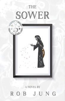 The Sower : Book Two of the Chimera Chronicles : 2