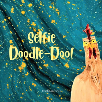 Selfie Doodle Doo! : An introduction to my new friends