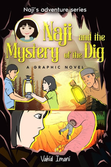 Naji and the Mystery of the Dig, Graphic Novel
