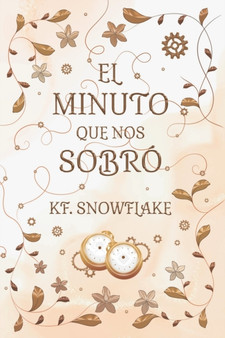 El Minuto Que Nos Sobro