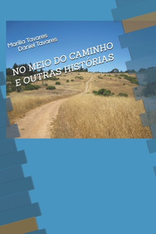 No Meio Do Caminho E Outras Historias : 1