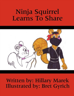 Ninja Squirrel Learns to Share