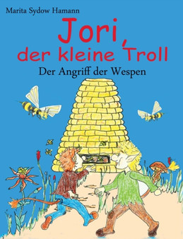 Jori, Der Kleine Troll - Der Angriff Der Wespen