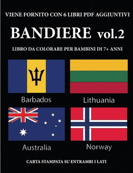 Libro da colorare per bambini di 7+ anni (Bandiere vol. 2) : Questo libro contiene 40 pagine a colori senza stress progettate per ridurre la frustrazione e aumentare la fiducia dei bambini in si stess : 17