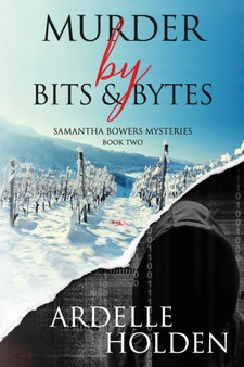 Murder by Bits and Bytes : 2
