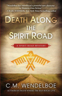 Death Along the Spirit Road : 1