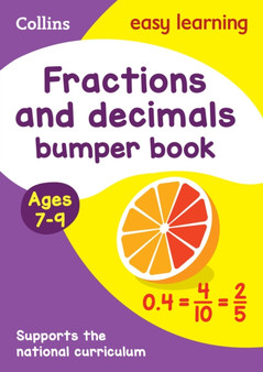Fractions  Decimals Bumper Book Ages 7-9 : Ideal for Home Learning
