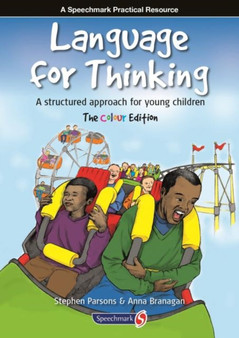 Language for Thinking : A structured approach for young children: The Colour Edition