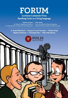 Forum: Lectiones Latinitatis Vivae : Speaking Latin As A Living Language