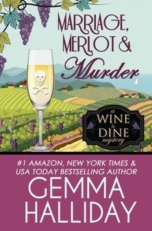 Marriage, Merlot & Murder : 4