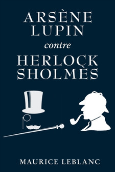 Arsene Lupin contre Herlock Sholmes