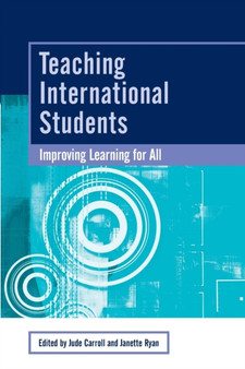 Teaching International Students : Improving Learning for All