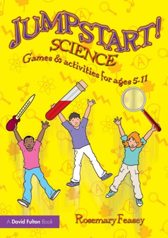 Jumpstart! Science : Games and Activities for Ages 5-11
