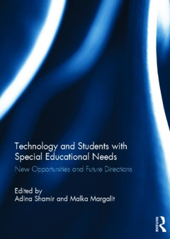 Technology and Students with Special Educational Needs : New Opportunities and Future Directions