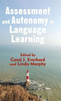 Assessment and Autonomy in Language Learning
