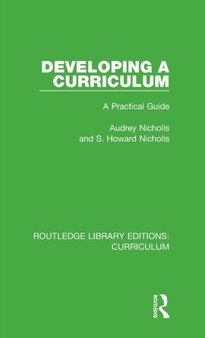 Developing a Curriculum : A Practical Guide