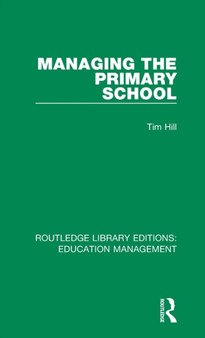 Managing the Primary School