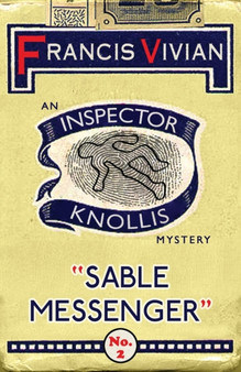 Sable Messenger : An Inspector Knollis Mystery : 2