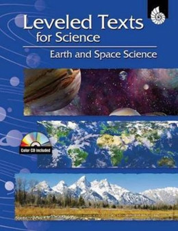 Leveled Texts for Science: Earth and Space Science : Earth and Space Science