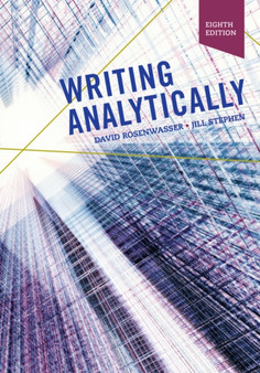 Writing Analytically (w/ MLA9E  APA7E Updates)