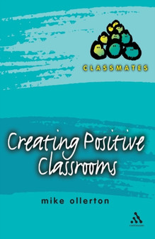 Creating Positive Classrooms