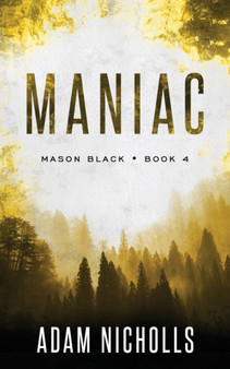 Maniac : A Serial Killer Crime Novel (Standard Paperback) : 4