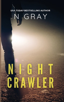 Nightcrawler : The prequel novella to the Dana Mulder Suspense Series : 0
