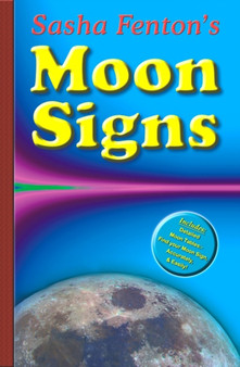 Sasha Fenton's Moon Signs by Sasha Fenton - Paperback