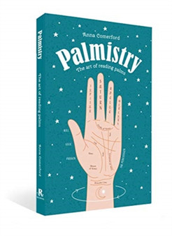 Palmistry : The art of reading palms by Anna Comerford - Paperback