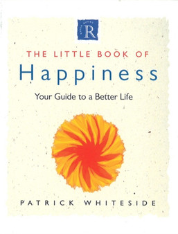 Little Book Of Happiness by Patrick Whiteside - Paperback