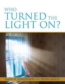 Who Turned the Light On? by Natalie Tomlinson - Paperback