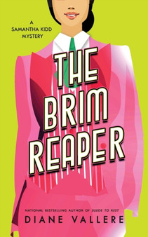 The Brim Reaper : A Samantha Kidd Mystery : 3