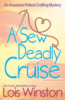 A Sew Deadly Cruise : 9