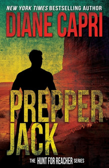 Prepper Jack : The Hunt for Jack Reacher Series : 12