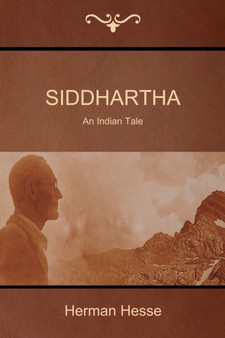Siddhartha : An Indian Tale by Herman Hesse - Paperback