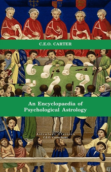 Encyclopaedia of Psychological Astrology by Charles E.O. Carter - Paperback