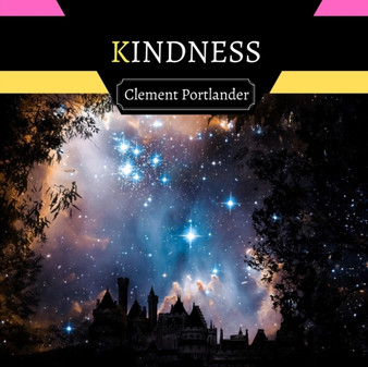 Kindness by Clement Portlander - Paperback
