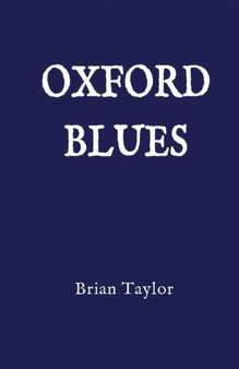 Oxford Blues by Brian F Taylor - Paperback