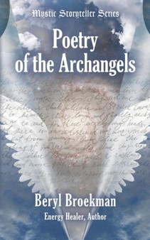 Poetry of the Archangels by Beryl Broekman - Paperback