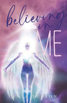 believing in ME by Tanya Turton - Paperback
