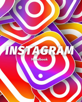 Instagram Handbook by Trae Wilkerson - Paperback