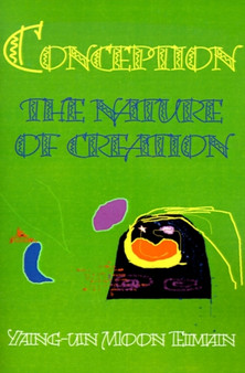 Conception : Nature of Creation by Yang-Un Moon - Paperback
