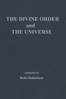 The Divine Order and the Universe by Bedri Ruhselman - Paperback
