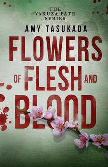 The Yakuza Path : Flowers of Flesh and Blood : 5