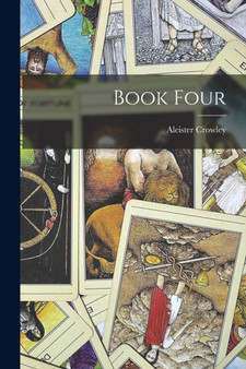 Book Four by Aleister Crowley - Paperback