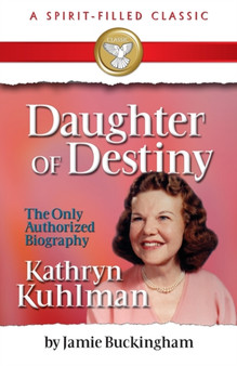 Daughter of Destiny : Commemorative Edition by Jamie Buckingham - Paperback