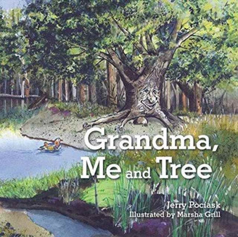 Grandma, Me and Tree by Jerry Pociask - Paperback