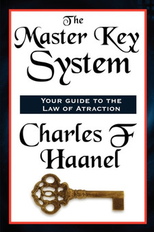 The Master Key System by F Haanel Charles - Paperback