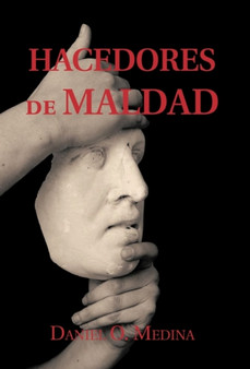 Hacedores de Maldad by Daniel O Medina - Paperback